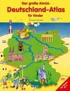 Der große XENOS-Deutschland-Atlas für Kinder