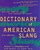 Dictionary of American Slang, Third Edition: Completely Revised and Updated