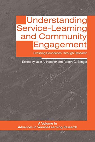 Understanding Service-Learning and Community Engagement: Crossing Boundaries through Research (Advances in Service-Learning Research)
