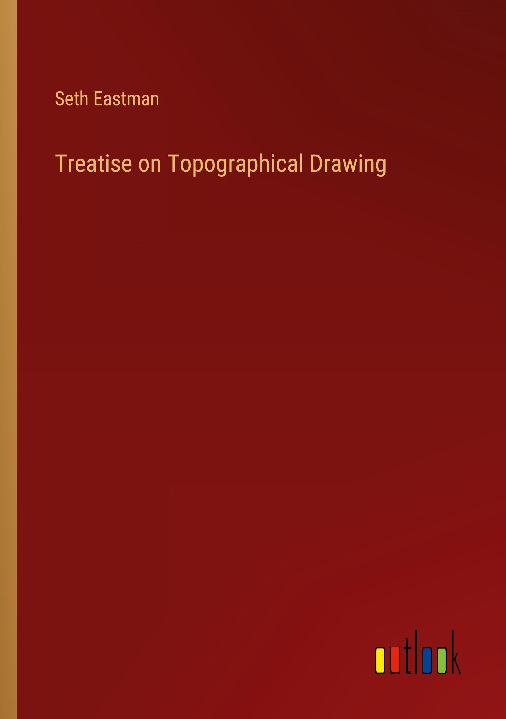 Treatise on Topographical Drawing