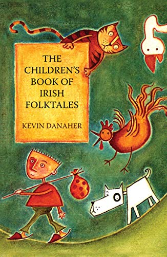 Danaher, K: Children's Book Of Irish Folktales