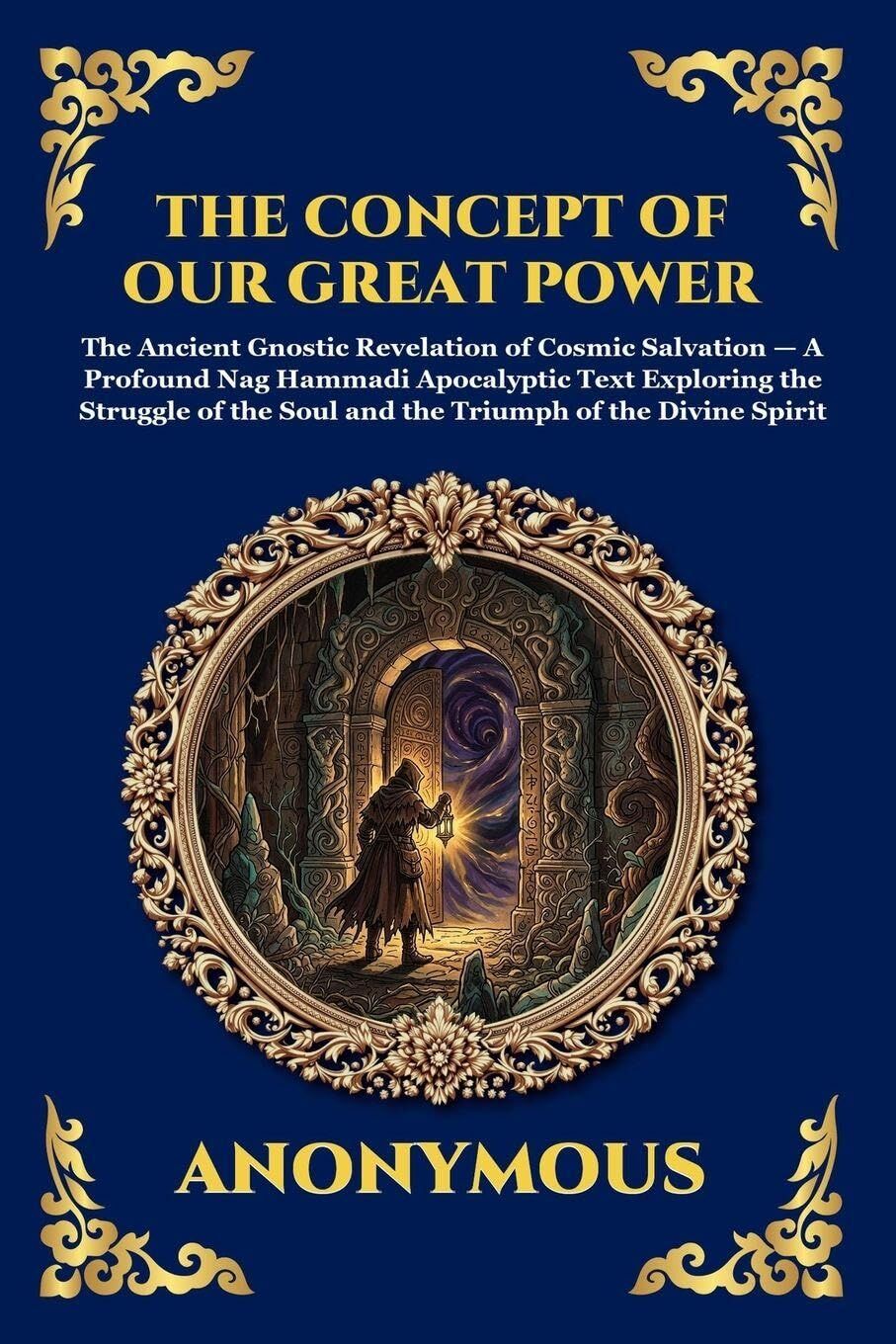 The Concept of Our Great Power