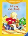 Ich mag dich, Teddy: Vorlesegeschichten ab 2 Jahren (Vorlesegeschichten ab 2, ab 3 und ab 4 Jahren)