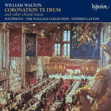 William Walton: Coronation Te Deum