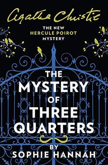 Hannah, S: Mystery of Three Quarters