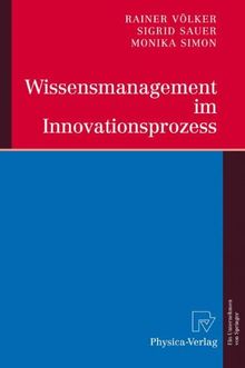 Wissensmanagement im Innovationsprozess