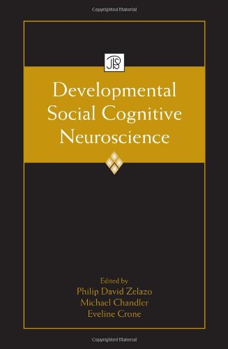 Developmental Social Cognitive Neuroscience (Jean Piaget Symposium)