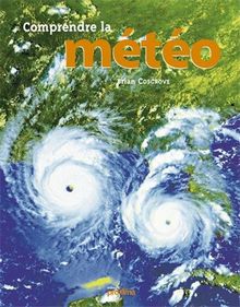 Comprendre la météo