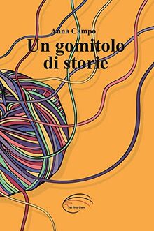 Un gomitolo di storie