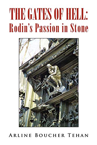 The Gates of Hell: Rodin's Passion in Stone