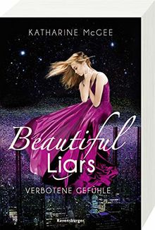 Beautiful Liars, Band 1: Verbotene Gefühle