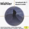 Eloquence - Mahler (Sinfonie Nr. 1 / Rückert-Lieder)