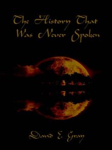 The History That Was Never Spoken