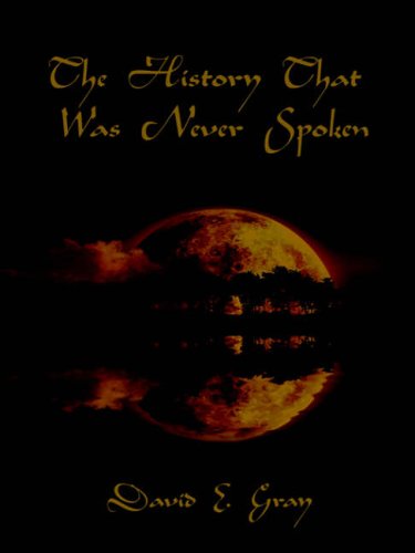 The History That Was Never Spoken