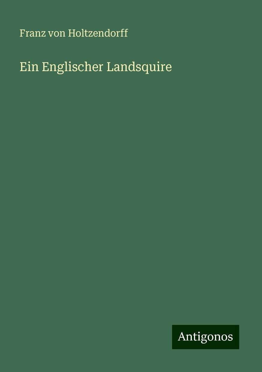 Ein Englischer Landsquire