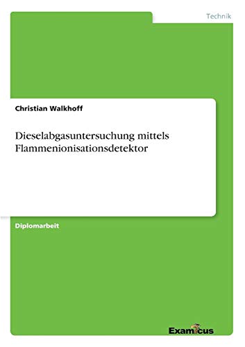 Dieselabgasuntersuchung mittels Flammenionisationsdetektor