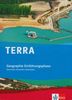 TERRA Geographie für Nordrhein-Westfalen: TERRA Geographie Nordrhein-Westfalen. Einführungsphase Oberstufe (10. Schuljahr G8/11. Schuljahr G9)