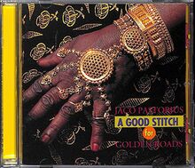 A Good Stitch for Golden Roads