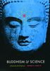 Buddhism & Science: A Guide for the Perplexed (Buddhism and Modernity)