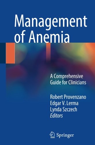 Management of Anemia: A Comprehensive Guide for Clinicians