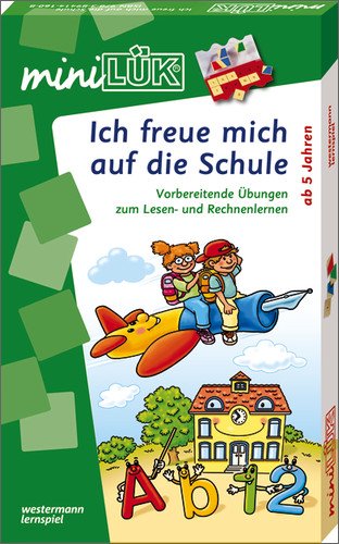 miniLÜK-Sets: miniLÜK-Set: Ich freue mich auf die Schule: Vorbereitende Übungen zum Lesen- und Rechnenlernen für Kinder ab 5 Jahren