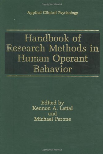 Handbook of Research Methods in Human Operant Behavior (Nato Science Series B:)