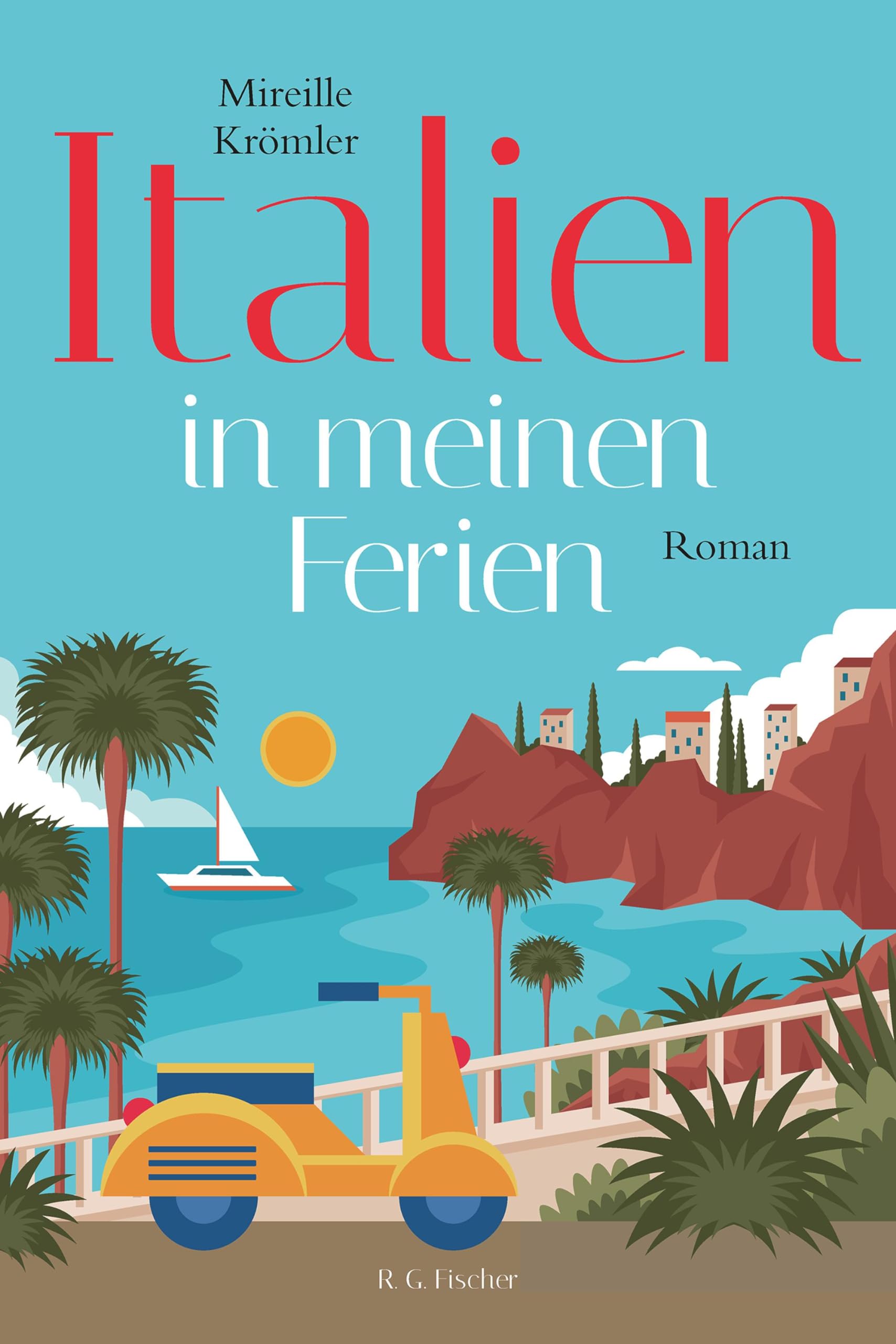 Italien in meinen Ferien: Roman
