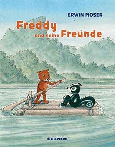 Freddy und seine Freunde - Erwin Moser Gebunden