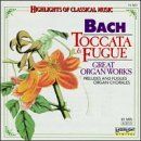 Toccata & Fugue/Organ Works