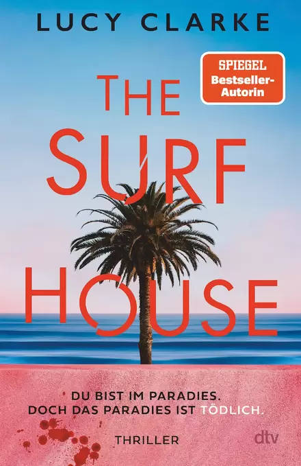 The Surf House von Lucy Clarke Cover