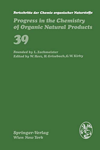 Fortschritte der Chemie organischer Naturstoffe / Progress in the Chemistry of Organic Natural Products (Fortschritte der Chemie organischer ... of Organic Natural Products, 39, Band 39)