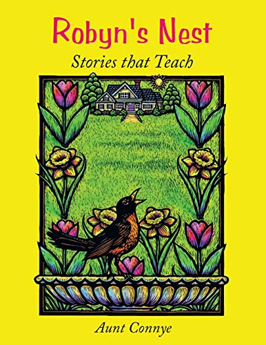 Robyn's Nest: Stories That Teach