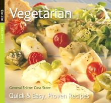 Vegetarian (Quick & Easy, Proven Recipes)