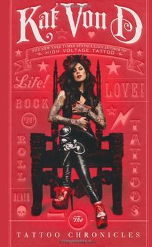 The Tattoo Chronicles de Kat Von D | Livre | état très bon
