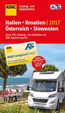 ADAC Camping- und Stellplatzführer Italien, Kroatien, Österreich und Slowenien 2017 (ADAC Campingführer)