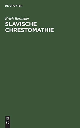 Slavische Chrestomathie: Mit Glossaren
