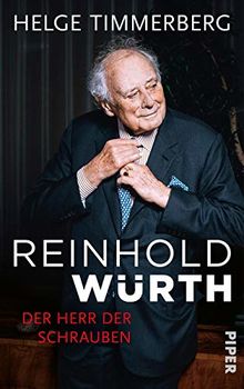 Reinhold Würth: Der Herr der Schrauben