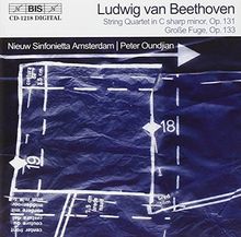 Streichquartett Op.131 und Grosse Fuge Op.133