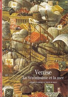 Venise : la sérénissime et la mer