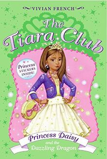 Tiara Club 3: Princess Daisy and the Dazzling Dragon, The