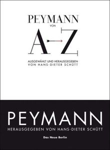 Peymann von A bis Z