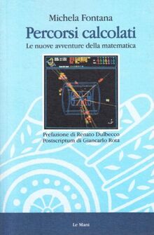 Percorsi calcolati. Le nuove avventure della matematica (Saggistica)