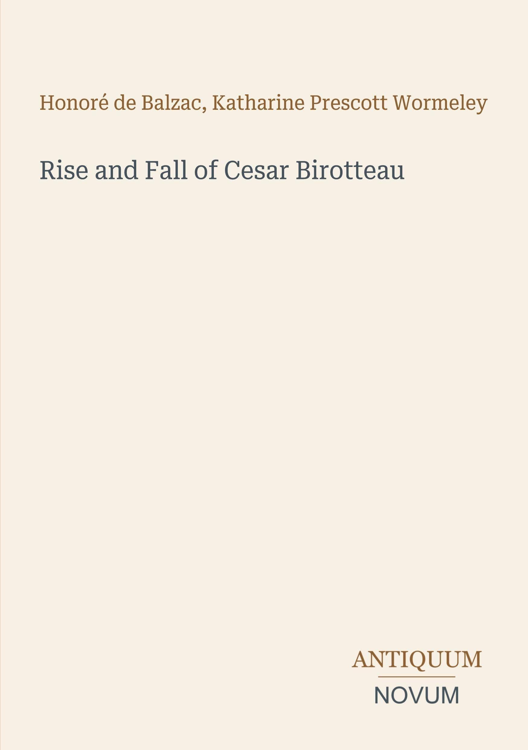 Rise and Fall of Cesar Birotteau