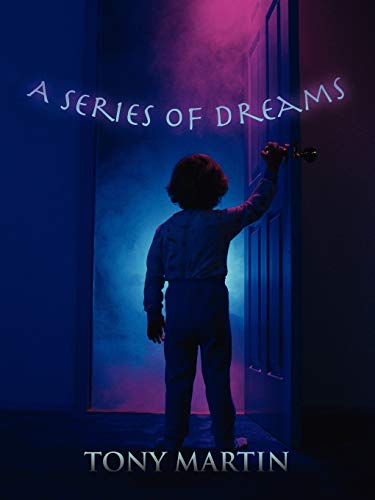 A Series Of Dreams