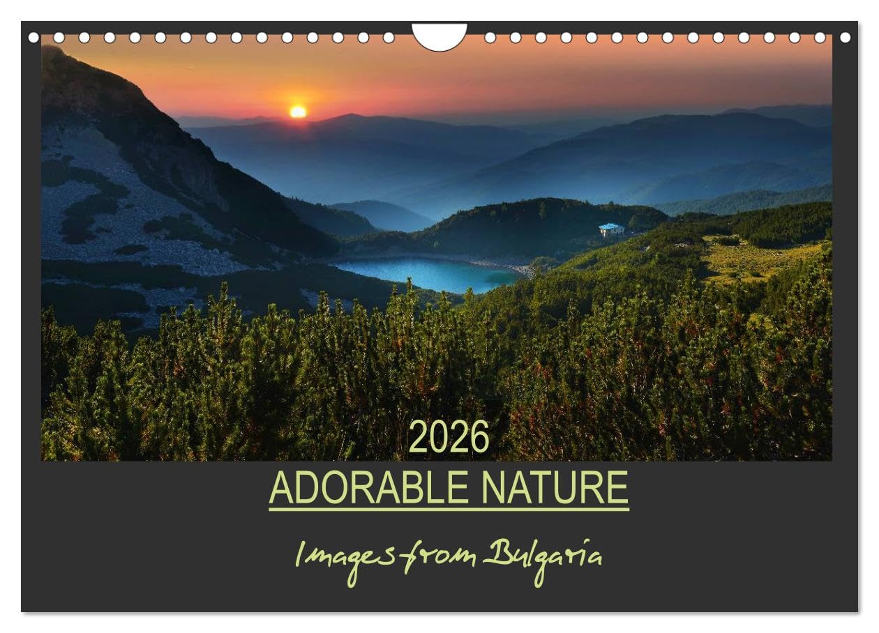 Adorable Nature - Images from Bulgaria / UK-Version (Wall Calendar 2026 DIN A4 landscape), CALVENDO 12 Month Wall Calendar: The beautiful nature of Bulgaria