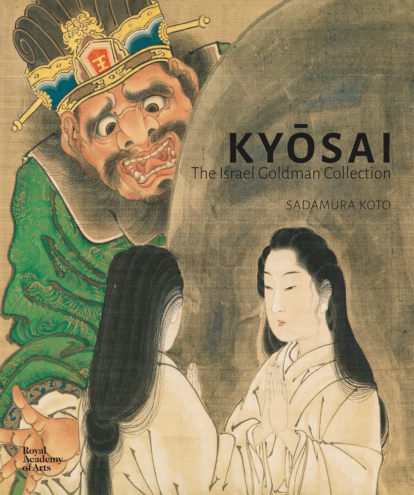 Kyosai The Israel Goldman Collection