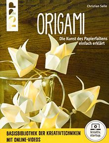 Origami (kreativ.startup.): Die Kunst des Papierfaltens von Saile, Christian | Buch | Zustand gut