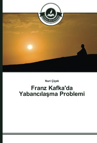 Franz Kafka'da Yabancılaşma Problemi