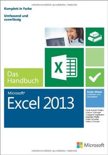 Microsoft Excel 2013 - Das Handbuch (Buch + E-Book): Insider-Wissen - praxisnah und kompetent