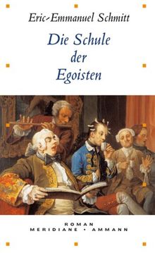 Die Schule der Egoisten